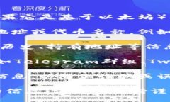 要搜索TPWallet合约地址，可以按照以下步骤进行：