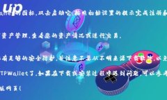 要下载TPWallet电脑版网页，您可以按照以下步骤操