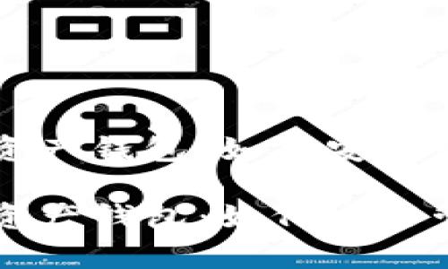 区块链数字资产钱包：如何安全管理你的财富

区块链数字资产钱包：如何安全管理你的财富