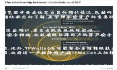   tpwallet划转多长时间到关