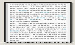    深入探索TPWallet：火币链